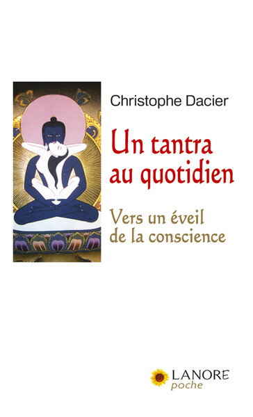 Un tantra au quotidien