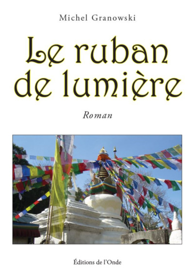 Le Ruban De Lumiere