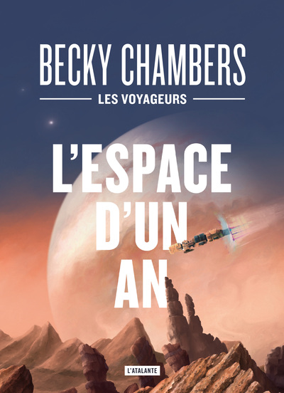 L'espace d'un an - Becky Chambers