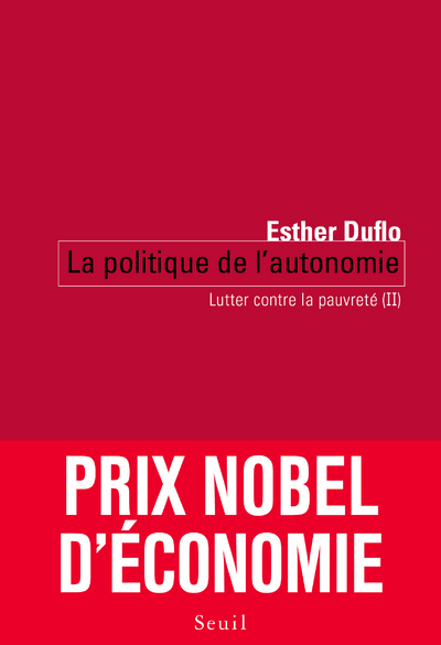 Lutter contre la pauvreté - Volume 2 - Esther Duflo