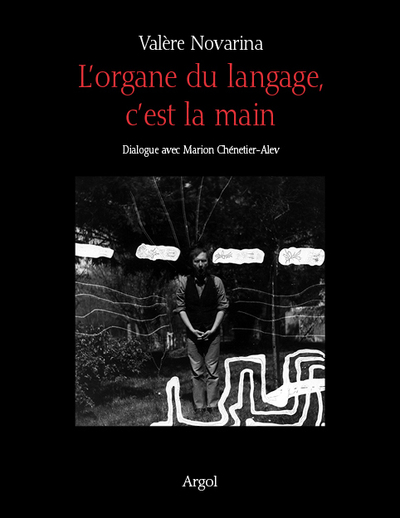 L’organe du langage c’est la main