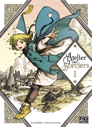 L'Atelier des Sorciers Volume 1