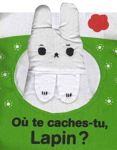 Ou Te Caches-Tu Lapin ?