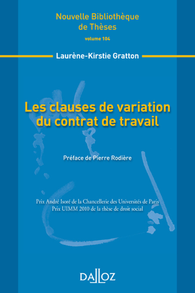 Les clauses de variation du contrat de travail. Volume 104