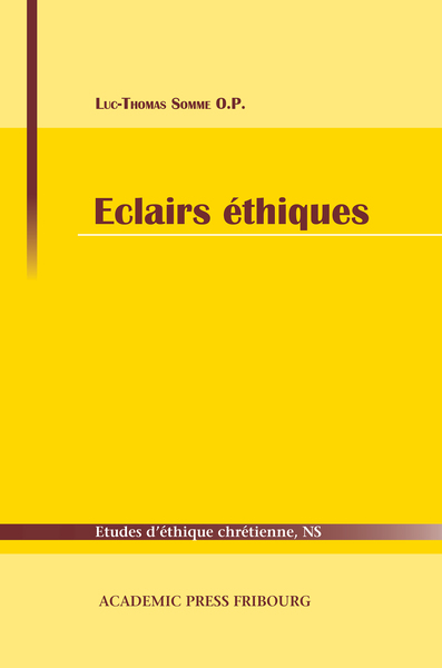 Éclairs éthiques - Luc-Thomas Somme