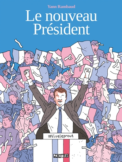 0 - Le Nouveau Président