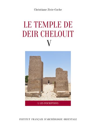 Pack (2 vol) Le temple de Deir Chelouit V