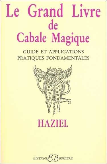 Le Grand livre de Cabale magique