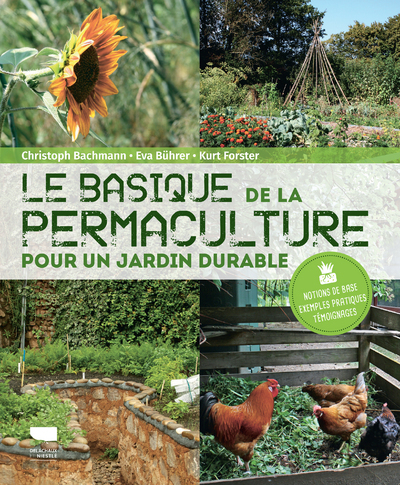 Le basique de la permaculture - Christoph Bachmann