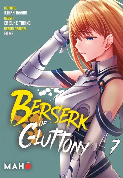 Berserk of Gluttony Volume 7 - Ichika ISSHIKI