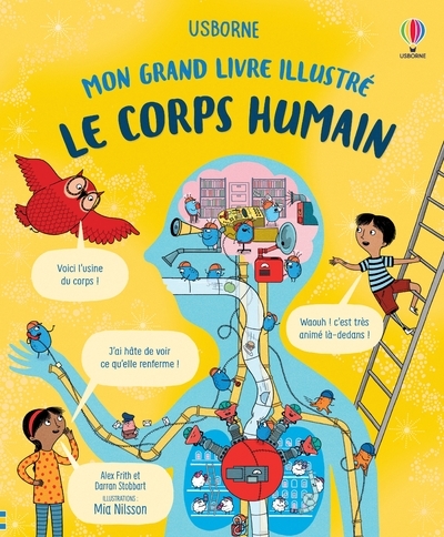 Le corps humain - Mon grand livre illustré