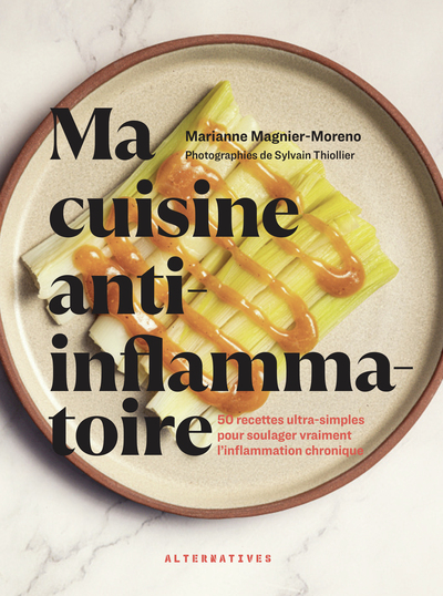 Ma cuisine anti-inflammatoire