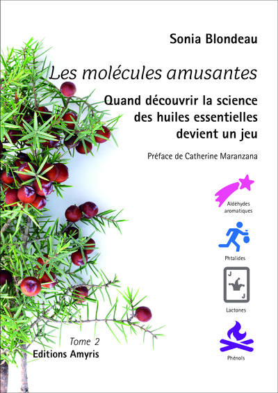 Les molécules amusantes - Volume 2