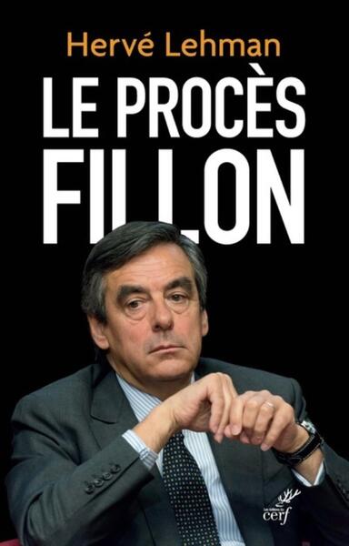 Le procès Fillon