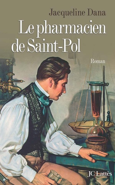 Le Pharmacien De Saint-Pol, Roman