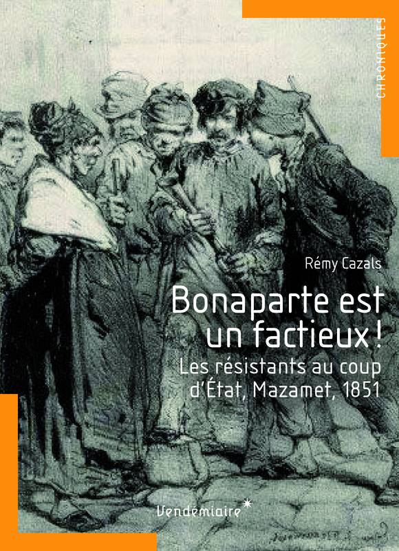 Bonaparte Est Un Factieux !