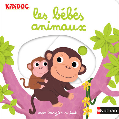 Mon imagier animé les bébés animaux