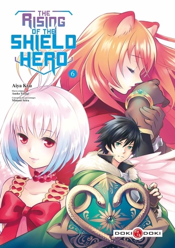 The Rising of the Shield Hero Volume 6