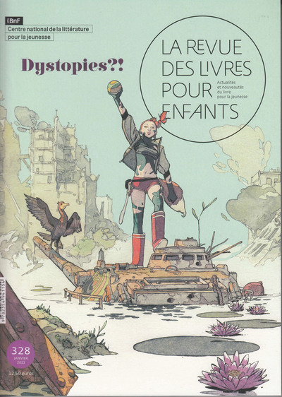 La Revue Des Livres Pour Enfants, Dystopies ? !