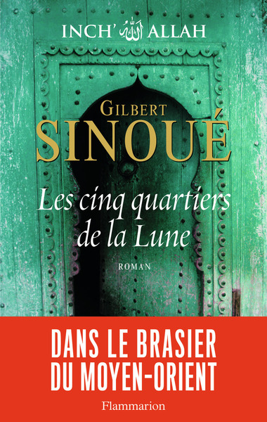 Inch' Allah Volume 3 - Gilbert Sinoué