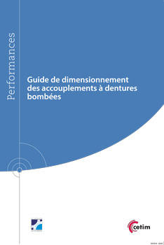 Guide de dimensionnement des accouplements à dentures bombées