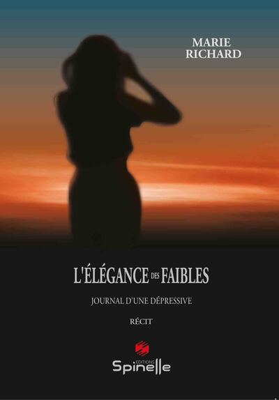 L’élégance des faibles - Marie Richard