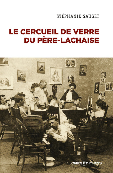 Le Cercueil De Verre Du Père-Lachaise - La Dépouille Dans Les Sociétés Contemporaines