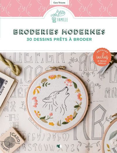 Broderies modernes - 30 dessins prêts à broder