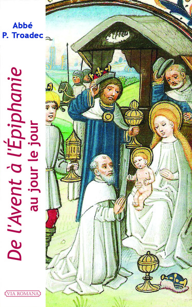 De L'Avent À L'Epiphanie, Au Jour Le Jour, Au Jour Le Jour