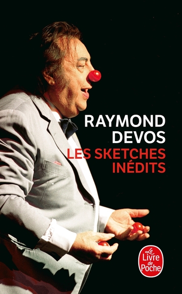 Les Sketches inédits - Raymond Devos