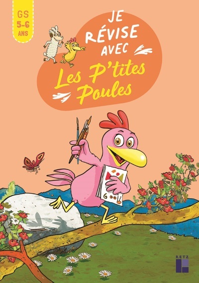 Je révise aves les P'tites Poules GS 5-6 ans - Cécile Alix