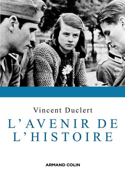 L'Avenir De L'Histoire