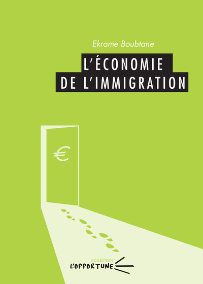 L'économie de l'immigration