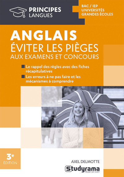 Anglais : éviter les pièges aux examens et concours