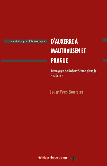 D'Auxerre à Mauthausen et Prague - Jean-Yves Boursier