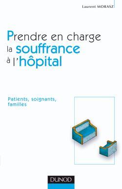 Prendre en charge la souffrance à l'hôpital