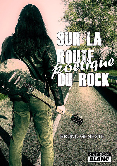 La route poétique du rock