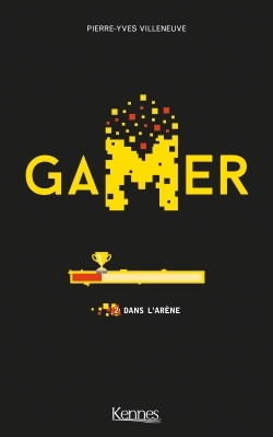 Gamer Volume 2 - Pierre-Yves Villeneuve