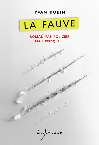 La Fauve - yvan robin