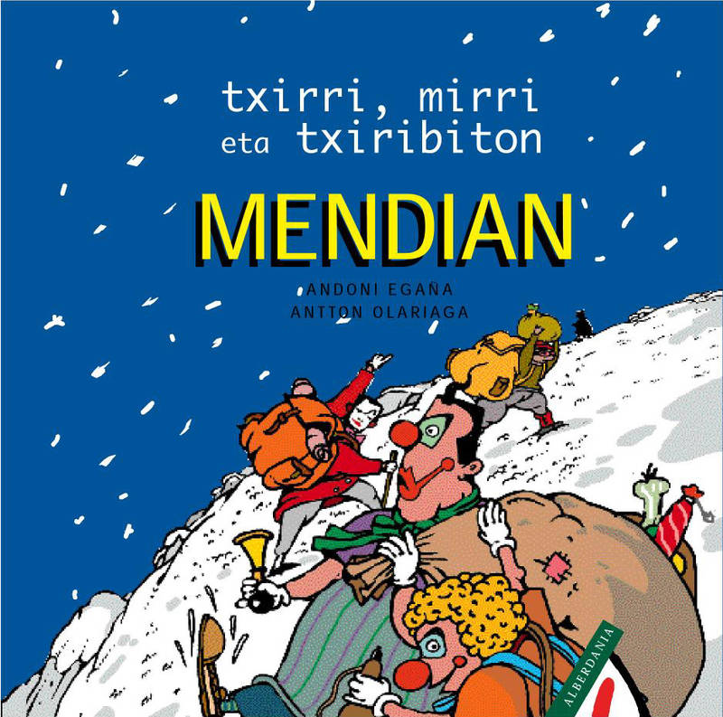 Txirri, Mirri Eta Txiribiton Mendian