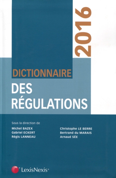 Dictionnaire des régulations 21/22 - Gabriel Eckert