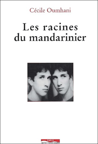 Racines Du Mandarinier  (Les)