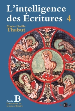 L'intelligence des Ecritures - Volume 4