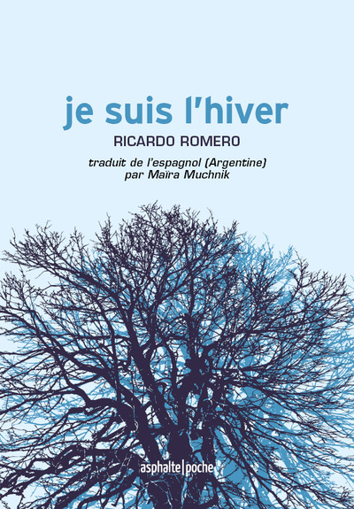 Je suis l'hiver - Ricardo ROMERO