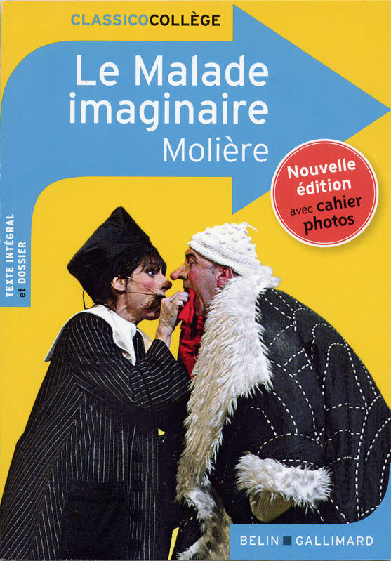 Le Malade Imaginaire - Jean-Baptiste Molière (Poquelin Dit)