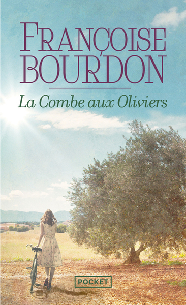 La combe aux oliviers - Françoise Bourdon