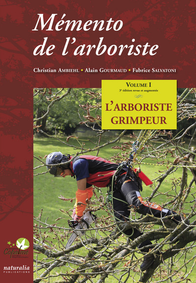 Mémento de l'arboriste Volume 1