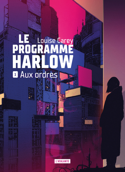 Le programme Harlow Volume 1