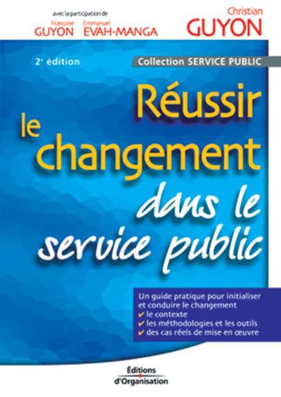 Réussir le changement dans le service public