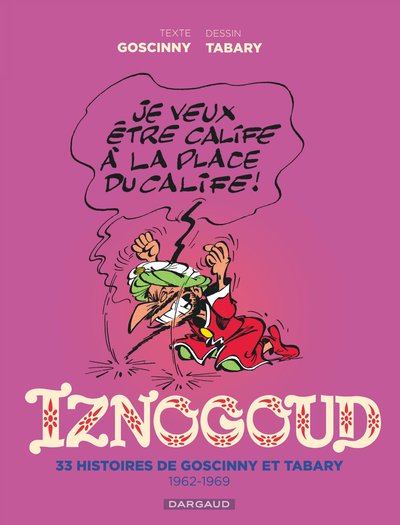 Iznogoud Intégrale Volume 1